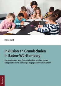 Abbildung von: Inklusion an Grundschulen in Baden-Württemberg - Tectum Wissenschaftsverlag