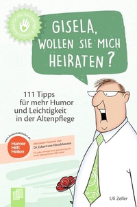 Abbildung von: Gisela, wollen Sie mich heiraten? - Verlag an der Ruhr