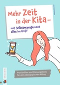 Cover: Mehr Zeit in der Kita - mit Selbstmanagement alles im Griff - Verlag an der Ruhr