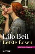 Cover: Letzte Rosen - CONTE-VERLAG