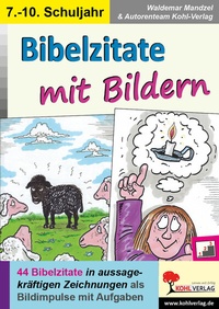 Abbildung von: Bibelzitate mit Bildern - KOHL VERLAG Der Verlag mit dem Baum