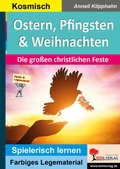 Cover: Ostern, Pfingsten und Weihnachten - KOHL VERLAG Der Verlag mit dem Baum