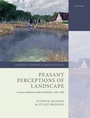 Cover: Peasant Perceptions of Landscape - Oxford University Press