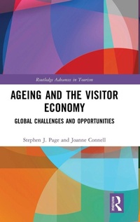 Enlarge image Cover: Ageing and the Visitor Economy - Routledge
