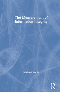 Abbildung von: The Measurement of Information Integrity - Routledge