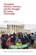 Cover: Trumpism, Mexican America, and the Struggle for Latinx Citizenship - Simon + Schuster LLC
