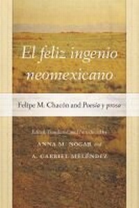 Abbildung von: El Feliz Ingenio Neomexicano - University of New Mexico Press