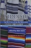 Cover: Yiddish South of the Border - University of New Mexico Press