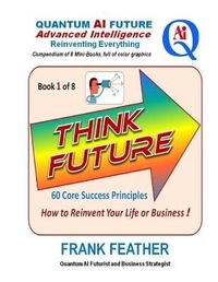 Enlarge image Cover: Think Future - Ai-Future.Net