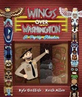 Cover: Wings Over Washington - Bird Upstairs Books