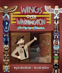 Enlarge image Cover: Wings Over Washington - Bird Upstairs Books