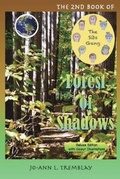 Cover: The Sibs Gang - Forest of Shadows - Jo-Ann L Tremblay