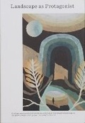 Cover: Landscape as Protagonist - Molonglo Press