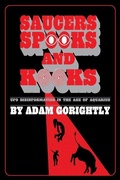 Cover: Saucers, Spooks and Kooks - Daily Grail Publishing
