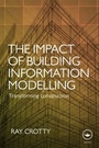 Cover: The Impact of Building Information Modelling - Routledge