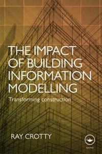 Abbildung von: The Impact of Building Information Modelling - Routledge
