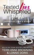 Cover: Texted Lies, Whispered Truths - IngramSpark