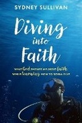 Cover: Diving into Faith - Bookbaby