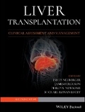 Cover: Liver Transplantation - Clinical Assessment and Management, 2nd edition - Wiley