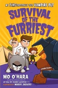 Cover: Survival of the Furriest: My FANGtastically Evil Vampire Pet - St Martin's Press