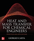 Cover: Heat and Mass Transfer for Chemical Engineers: Principles and Applications - McGraw-Hill Education