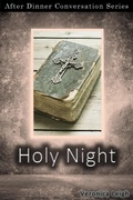 Cover: Holy Night (After Dinner Conversation, #59) - After Dinner Conversation