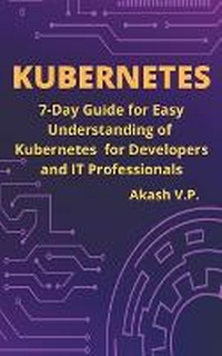 Enlarge image Cover: Kubernetes Handbook - Akash V.P.