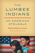 Cover: The Lumbee Indians - The University of North Carolina Press