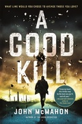 Cover: A Good Kill - Headline