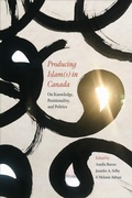 Cover: Producing Islam(s) in Canada - University of Toronto Press