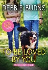 Enlarge image Cover: To Be Loved by You - Sourcebooks Casablanca