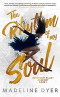 Cover: The Rhythm of My Soul (Roseheart Ballet Academy, #1) - Ineja Press