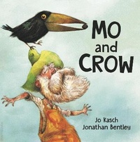 Enlarge image Cover: Mo and Crow - Allen & Unwin UK Children's