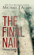 Cover: The Final Nail (A Delirious Scribble) - A Delirious Scribble