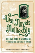 Cover: In Love With A Stranger (The Lost Novels Of Nellie Bly, #7) - Sordelet Ink