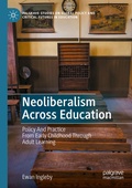 Cover: Neoliberalism Across Education - Palgrave Pivot
