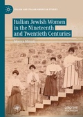 Cover: Italian Jewish Women in the Nineteenth and Twentieth Centuries - Palgrave Macmillan