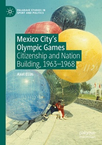 Abbildung von: Mexico City's Olympic Games - Palgrave Macmillan