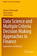 Cover: Data Science and Multiple Criteria Decision Making Approaches in Finance - Springer
