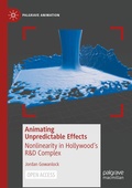 Cover: Animating Unpredictable Effects - Palgrave Macmillan