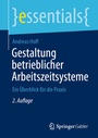 Bild: Gestaltung betrieblicher Arbeitszeitsysteme - Springer Gabler