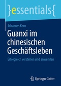 Cover: Guanxi im chinesischen Gesch&auml;ftsleben - Springer Gabler