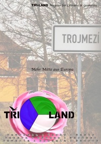 Abbildung von: TRI-LAND Magazin für Literatur & Geomantie - Books on Demand