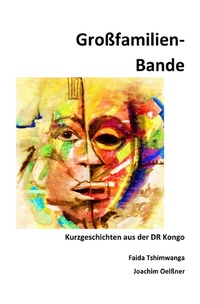 Abbildung von: Großfamilien-Bande - epubli