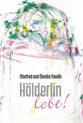 Cover: H&ouml;lderlin lebt! - Berger & S&ouml;hne, Ferdinand