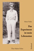 Cover: Das Experiment ist mein Lebenssinn - Rimbaud Verlag