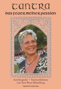 Abbildung von: Tantra, das Feuer meiner Passion - Engelsdorfer Verlag