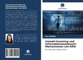 Cover: Umwelt-Scanning und Informationsaustausch-Mechanismen von KMU - Verlag Unser Wissen