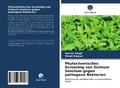 Cover: Phytochemisches Screening von Ocimum Sanctum gegen pathogene Bakterien - Verlag Unser Wissen
