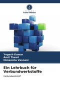 Cover: Ein Lehrbuch fuer Verbundwerkstoffe - Verlag Unser Wissen